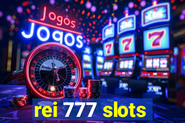 rei 777 slots